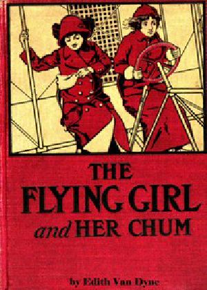 [Gutenberg 53692] • The Flying Girl and Her Chum